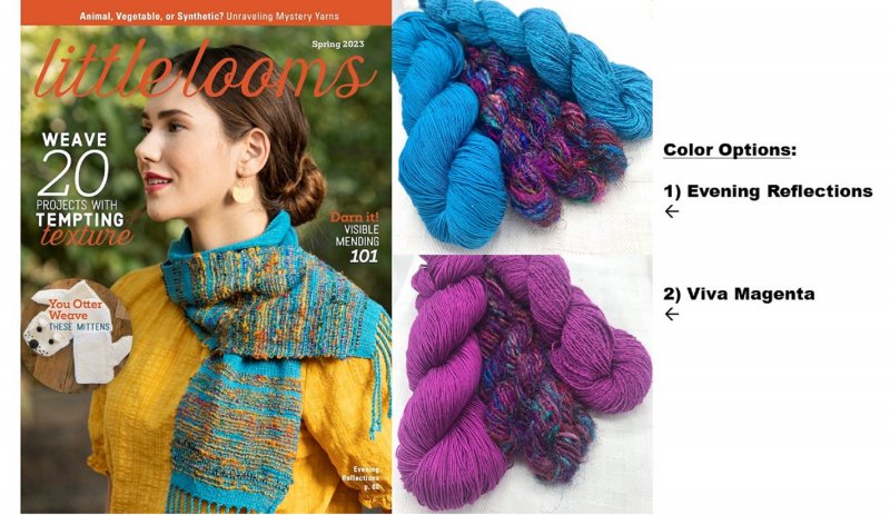 Evening Reflections Silk Scarf--Little Looms Spring 2023 cover scarf
