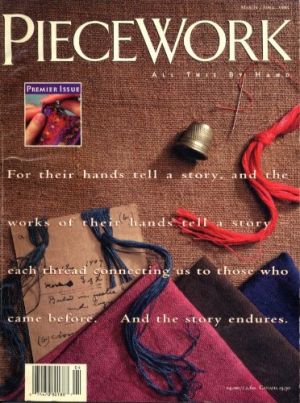 PieceWork magzine's first issue, March 1993